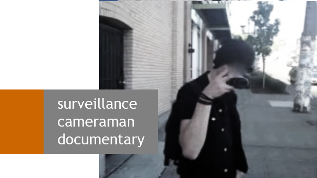 Surveillance Camera Man Documentary